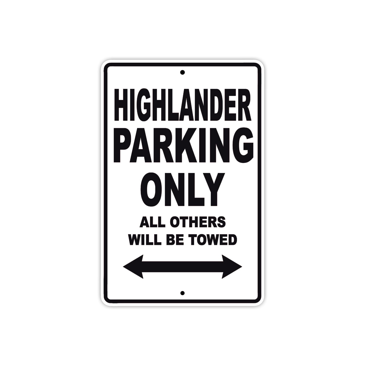 Cushman Highlander Parking Only All Others Will Be Towed Aluminum Decor Garage Sign