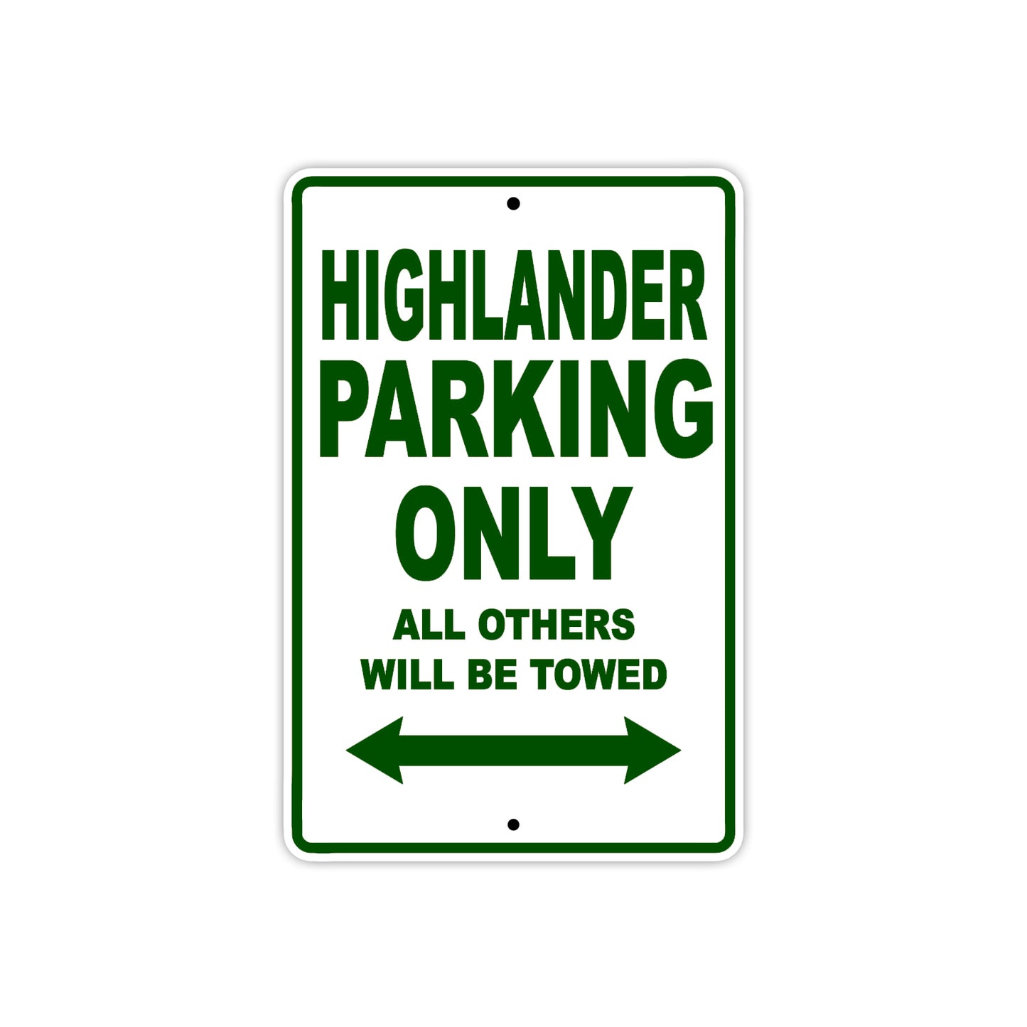 Cushman Highlander Parking Only All Others Will Be Towed Aluminum Decor Garage Sign