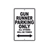 Desperado Gun Runner Parking Only All Others Will Be Towed Aluminum Decor Garage Sign