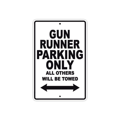 Desperado Gun Runner Parking Only All Others Will Be Towed Aluminum Decor Garage Sign