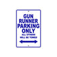 Desperado Gun Runner Parking Only All Others Will Be Towed Aluminum Decor Garage Sign