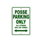 Desperado Posse Parking Only All Others Will Be Towed Aluminum Decor Garage Sign