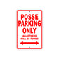 Desperado Posse Parking Only All Others Will Be Towed Aluminum Decor Garage Sign