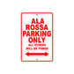 Ducati Ducati Ala Rossa Parking Only All Others Will Be Towed Aluminum Decor Garage Sign