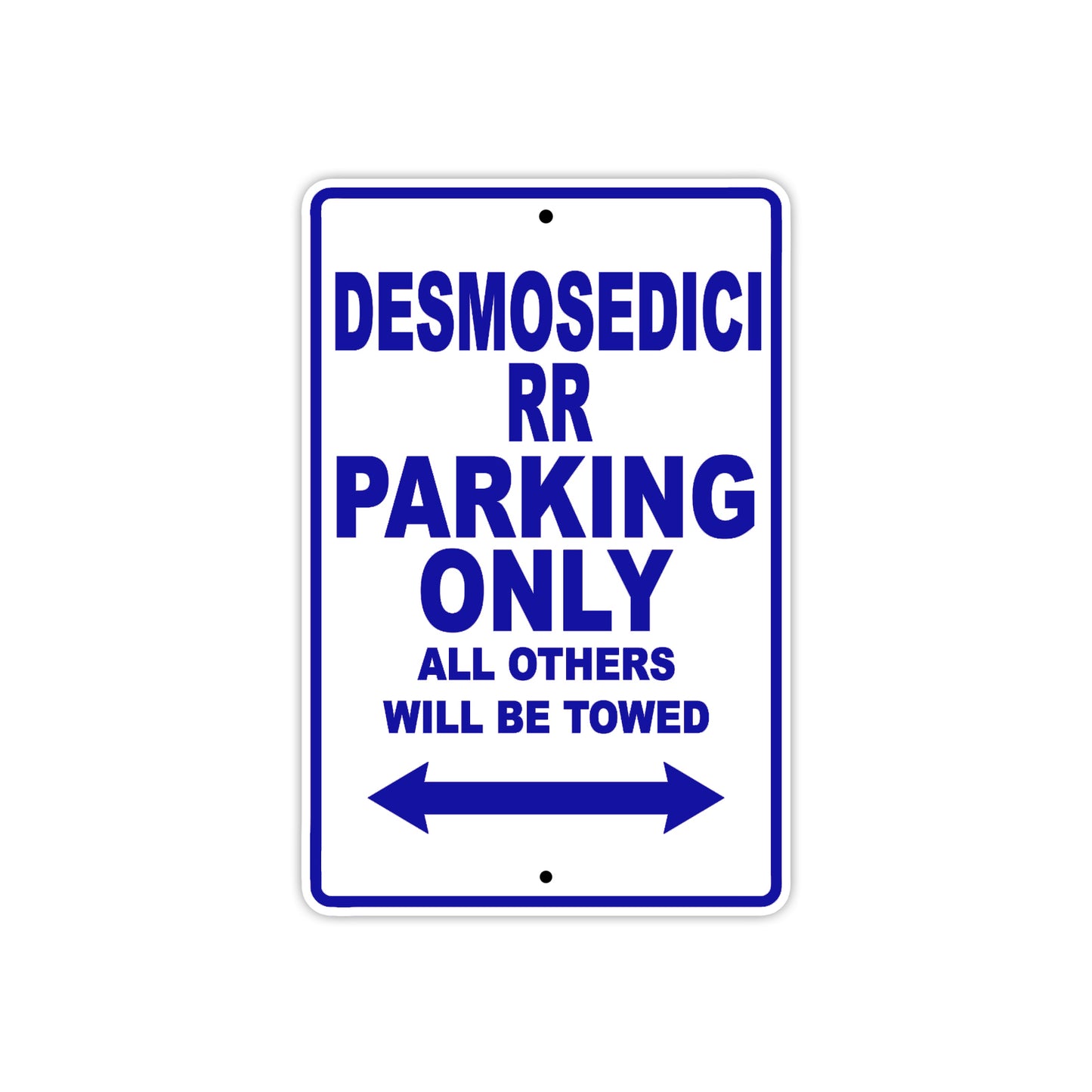 Ducati Desmosedici RR Parking Only All Others Will Be Towed Aluminum Decor Garage Sign