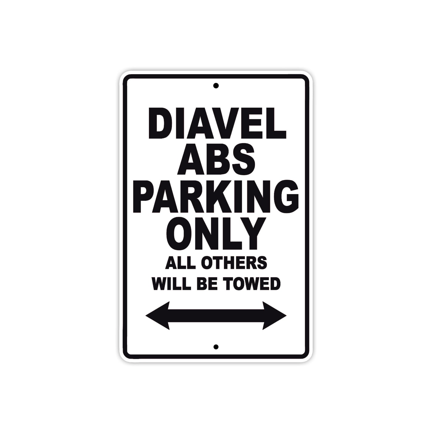 Ducati Diavel ABS Parking Only All Others Will Be Towed Aluminum Decor Garage Sign