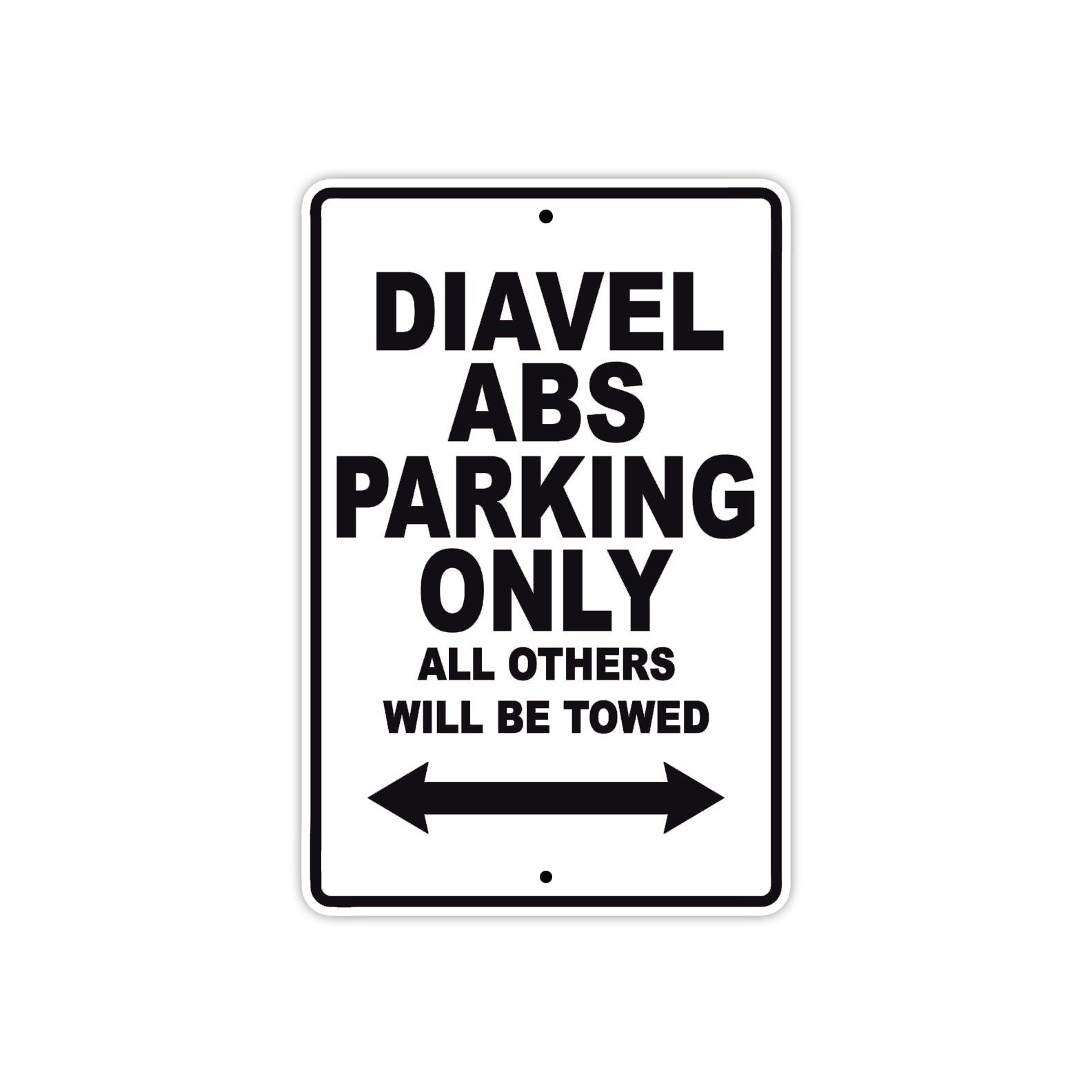 Ducati Diavel ABS Parking Only All Others Will Be Towed Aluminum Decor Garage Sign