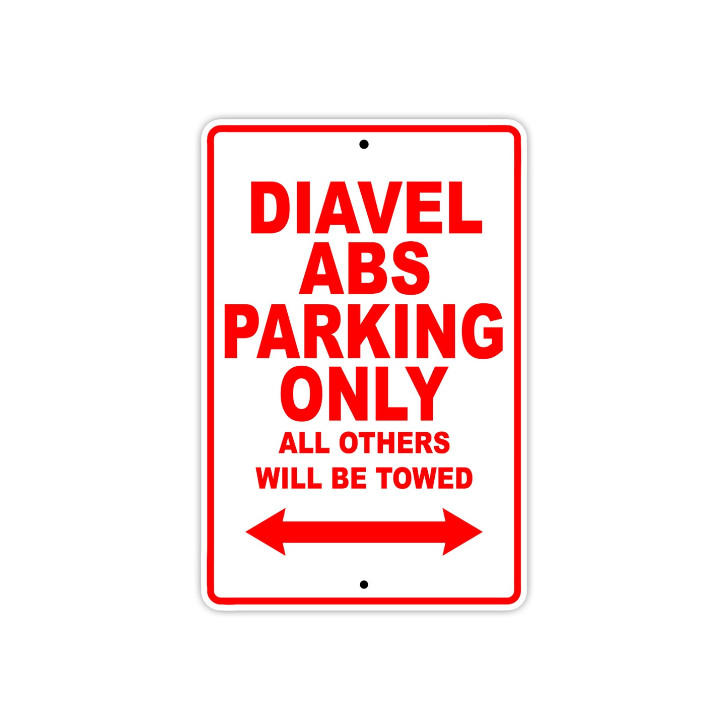 Ducati Diavel ABS Parking Only All Others Will Be Towed Aluminum Decor Garage Sign