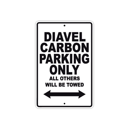 Ducati Diavel Carbon Parking Only All Others Will Be Towed Aluminum Decor Garage Sign