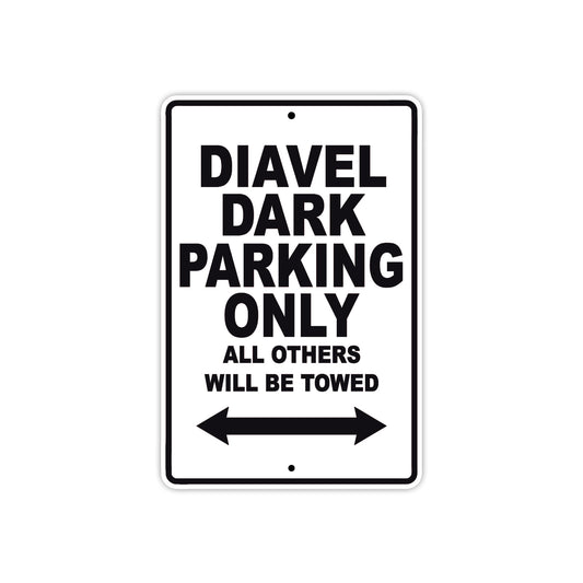 Ducati Diavel Dark Parking Only All Others Will Be Towed Aluminum Decor Garage Sign