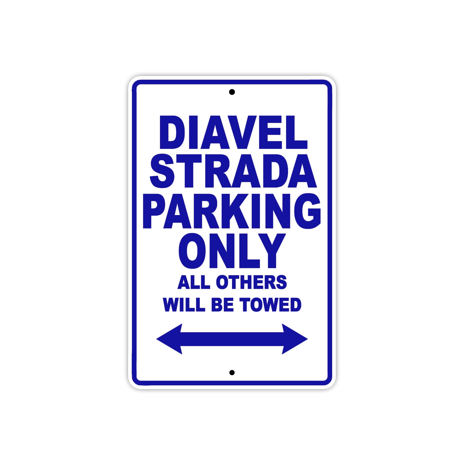 Ducati Diavel Strada Parking Only All Others Will Be Towed Aluminum Decor Garage Sign