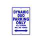 Ducati Dynamic Duo Parking Only All Others Will Be Towed Aluminum Decor Garage Sign