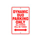 Ducati Dynamic Duo Parking Only All Others Will Be Towed Aluminum Decor Garage Sign