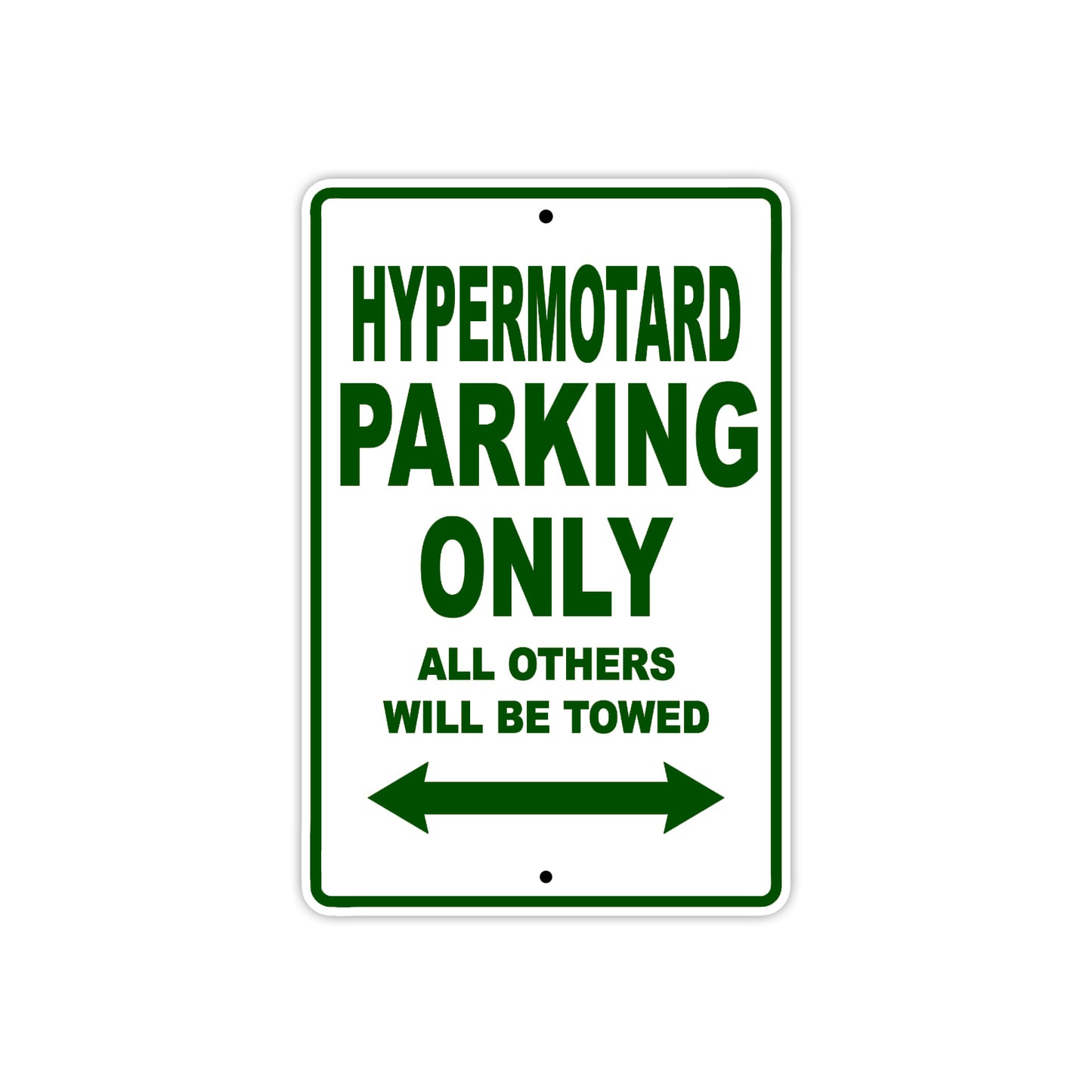 Ducati Hypermotard Parking Only All Others Will Be Towed Aluminum Decor Garage Sign