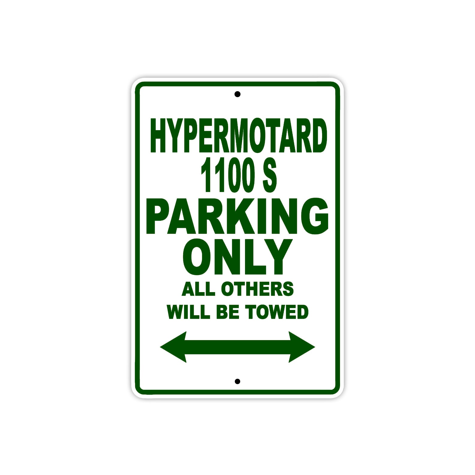 Ducati Hypermotard 1100 S Parking Only All Others Will Be Towed Aluminum Decor Garage Sign