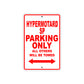 Ducati Hypermotard SP Parking Only All Others Will Be Towed Aluminum Decor Garage Sign
