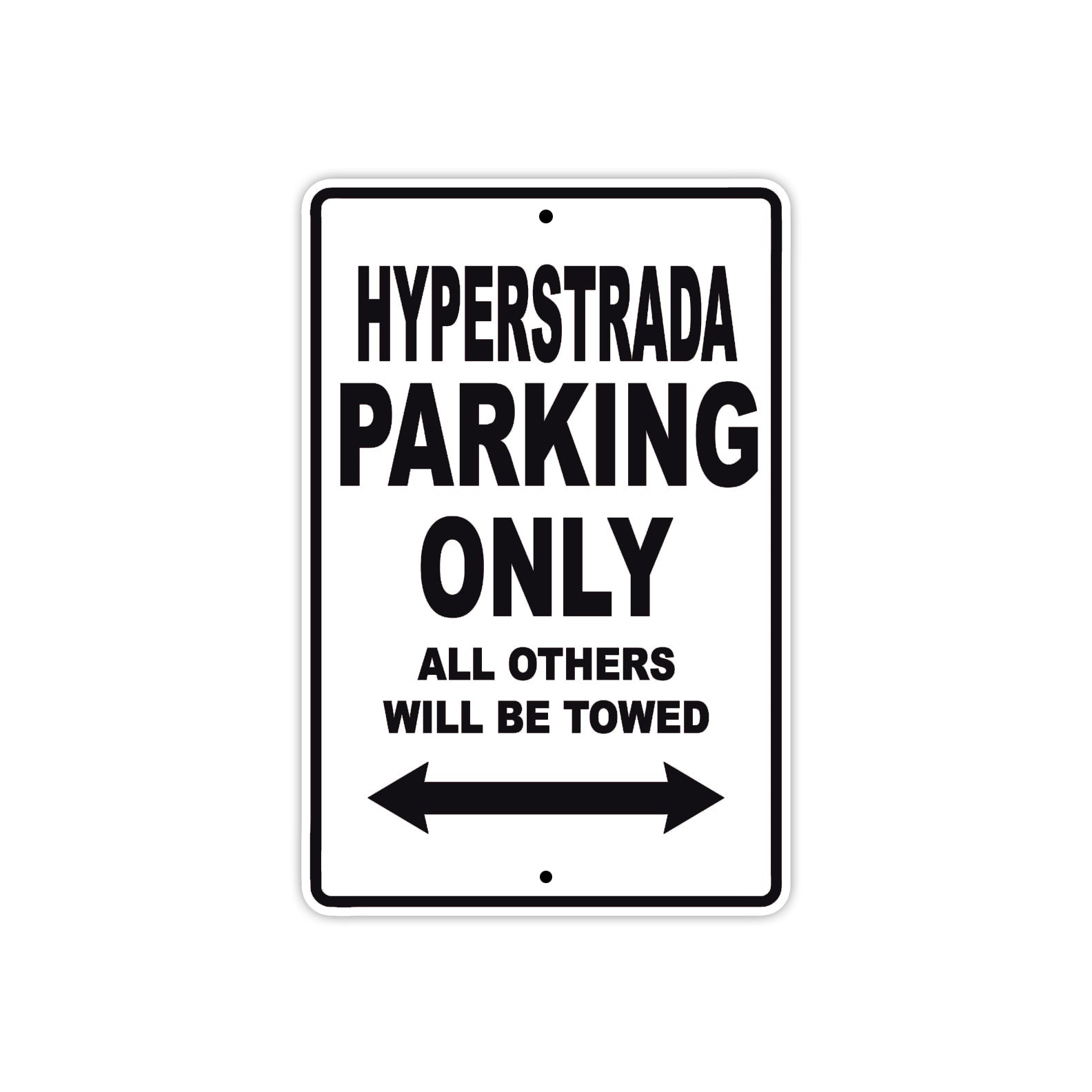 Ducati Hyperstrada Parking Only All Others Will Be Towed Aluminum Decor Garage Sign