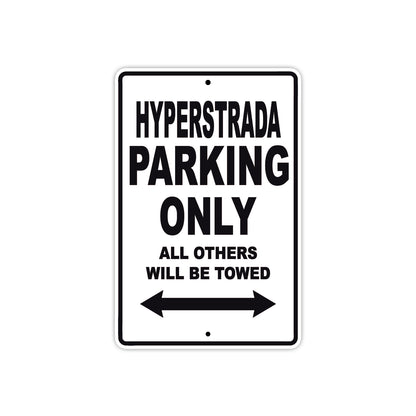 Ducati Hyperstrada Parking Only All Others Will Be Towed Aluminum Decor Garage Sign
