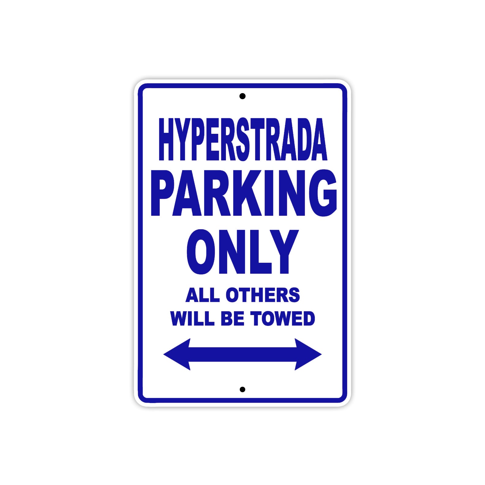 Ducati Hyperstrada Parking Only All Others Will Be Towed Aluminum Decor Garage Sign