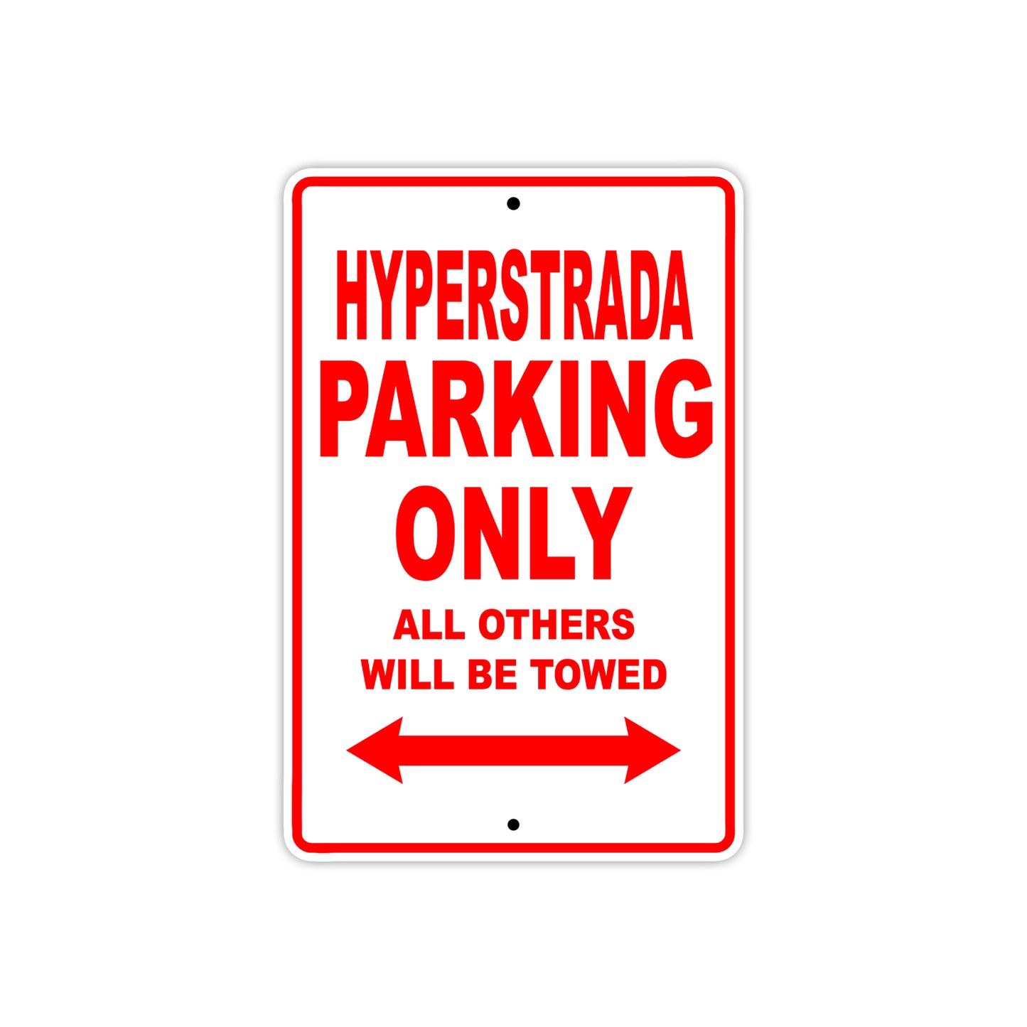 Ducati Hyperstrada Parking Only All Others Will Be Towed Aluminum Decor Garage Sign