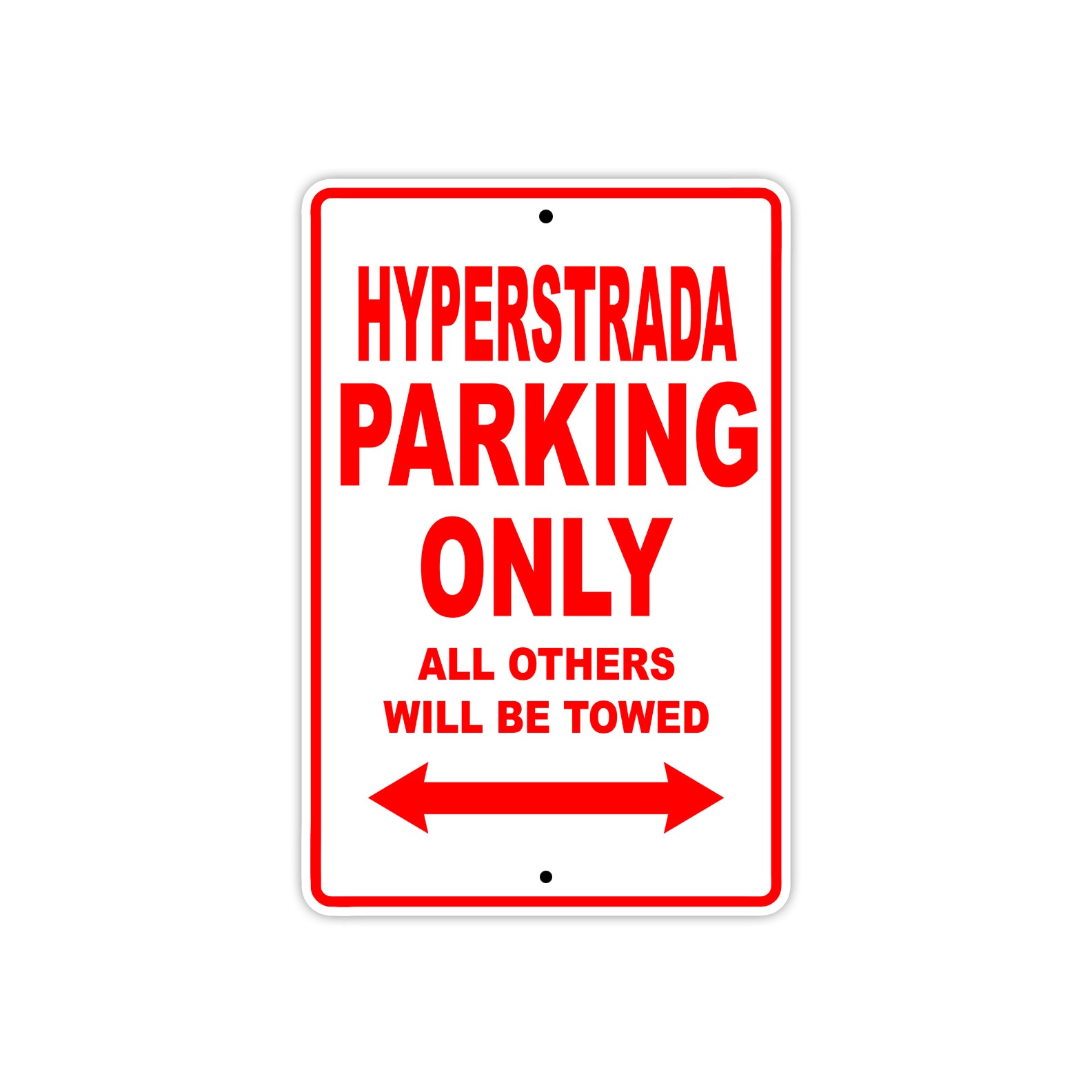 Ducati Hyperstrada Parking Only All Others Will Be Towed Aluminum Decor Garage Sign