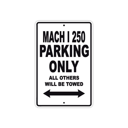 Ducati Mach I 250 Parking Only All Others Will Be Towed Aluminum Decor Garage Sign