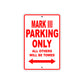 Ducati Mark III Parking Only All Others Will Be Towed Aluminum Decor Garage Sign
