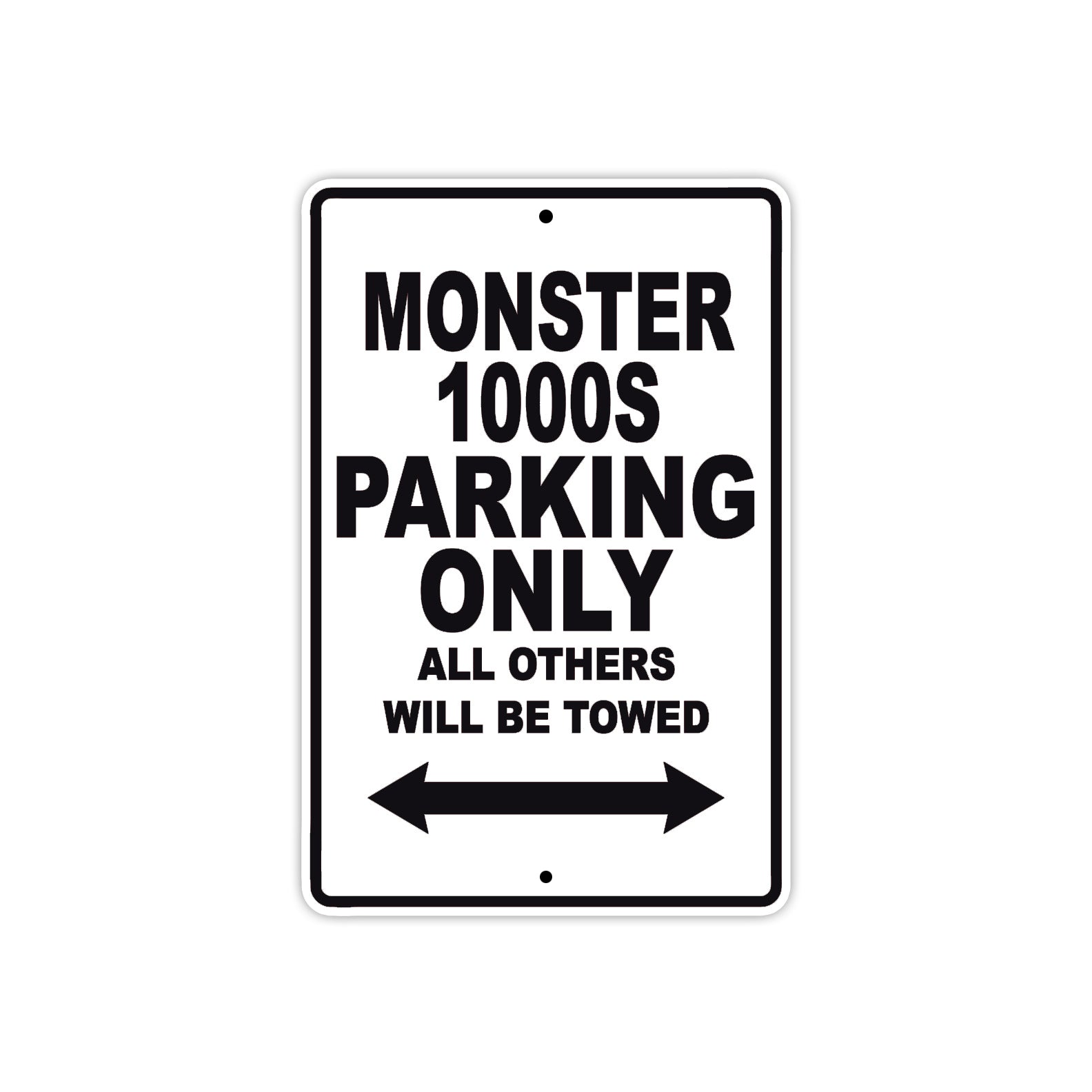 Ducati Monster 1000S Parking Only All Others Will Be Towed Aluminum Decor Garage Sign