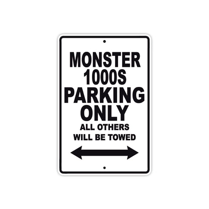 Ducati Monster 1000S Parking Only All Others Will Be Towed Aluminum Decor Garage Sign