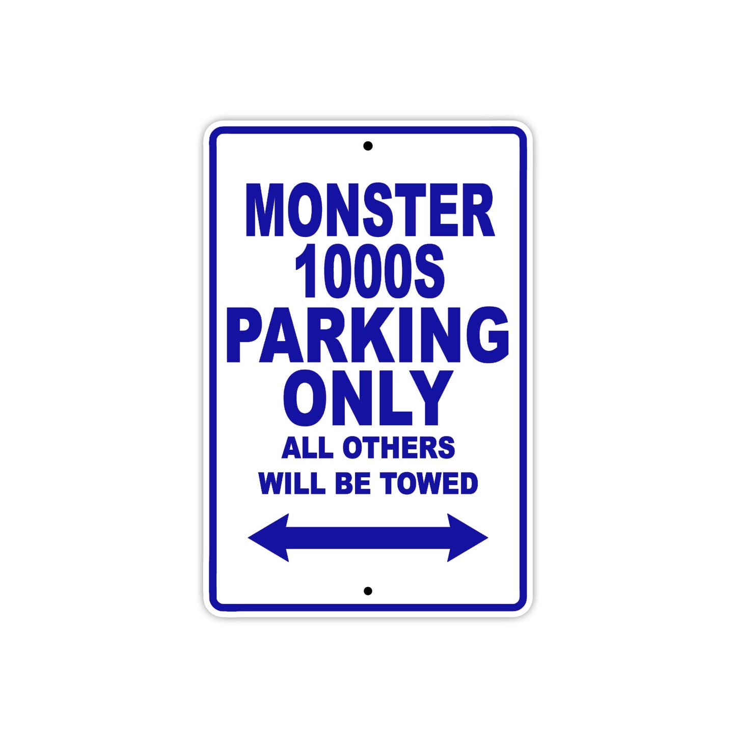 Ducati Monster 1000S Parking Only All Others Will Be Towed Aluminum Decor Garage Sign