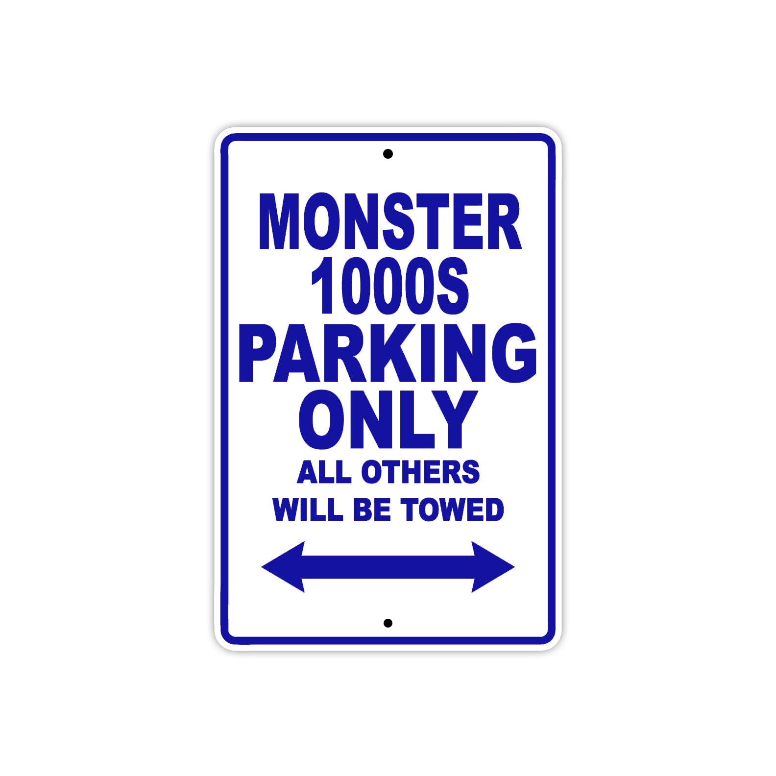 Ducati Monster 1000S Parking Only All Others Will Be Towed Aluminum Decor Garage Sign