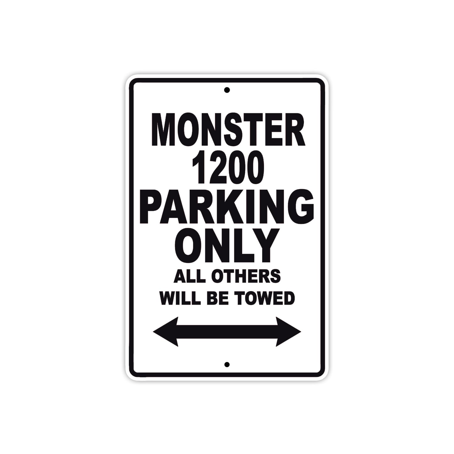 Ducati Monster 1200 Parking Only All Others Will Be Towed Aluminum Decor Garage Sign