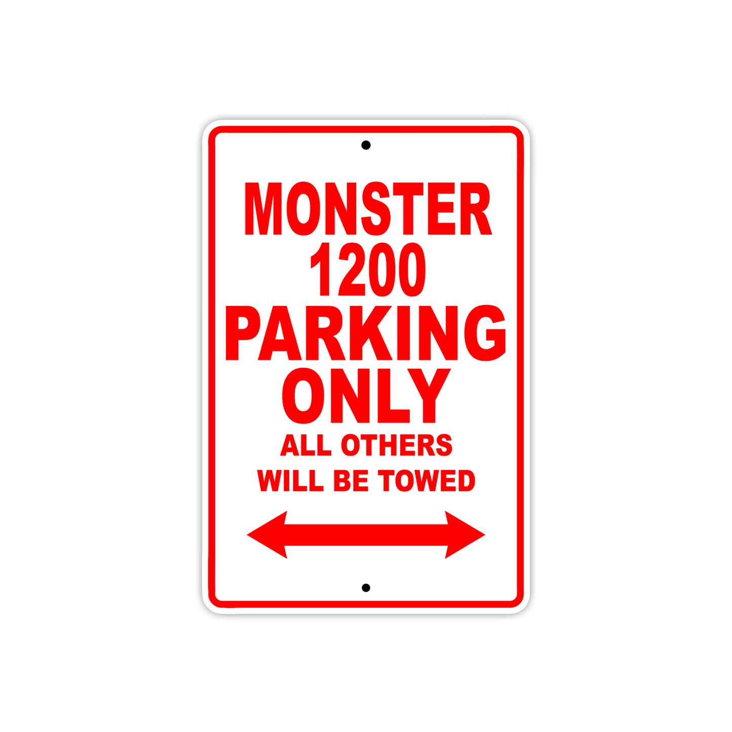 Ducati Monster 1200 Parking Only All Others Will Be Towed Aluminum Decor Garage Sign