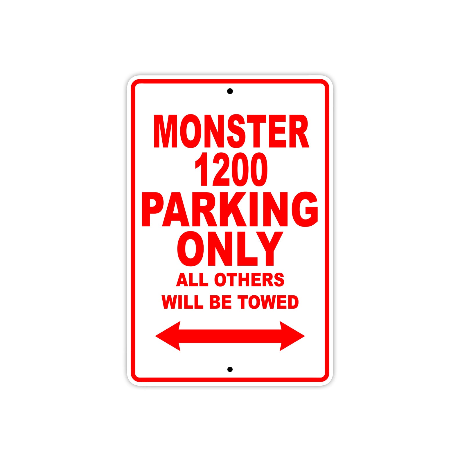 Ducati Monster 1200 Parking Only All Others Will Be Towed Aluminum Decor Garage Sign