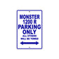 Ducati Monster 1200 R Parking Only All Others Will Be Towed Aluminum Decor Garage Sign