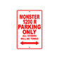 Ducati Monster 1200 R Parking Only All Others Will Be Towed Aluminum Decor Garage Sign
