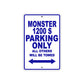 Ducati Monster 1200 S Parking Only All Others Will Be Towed Aluminum Decor Garage Sign