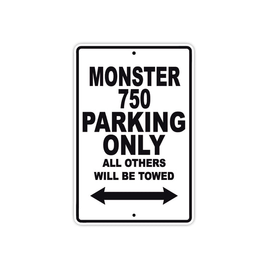 Ducati Monster 750 Parking Only All Others Will Be Towed Aluminum Decor Garage Sign