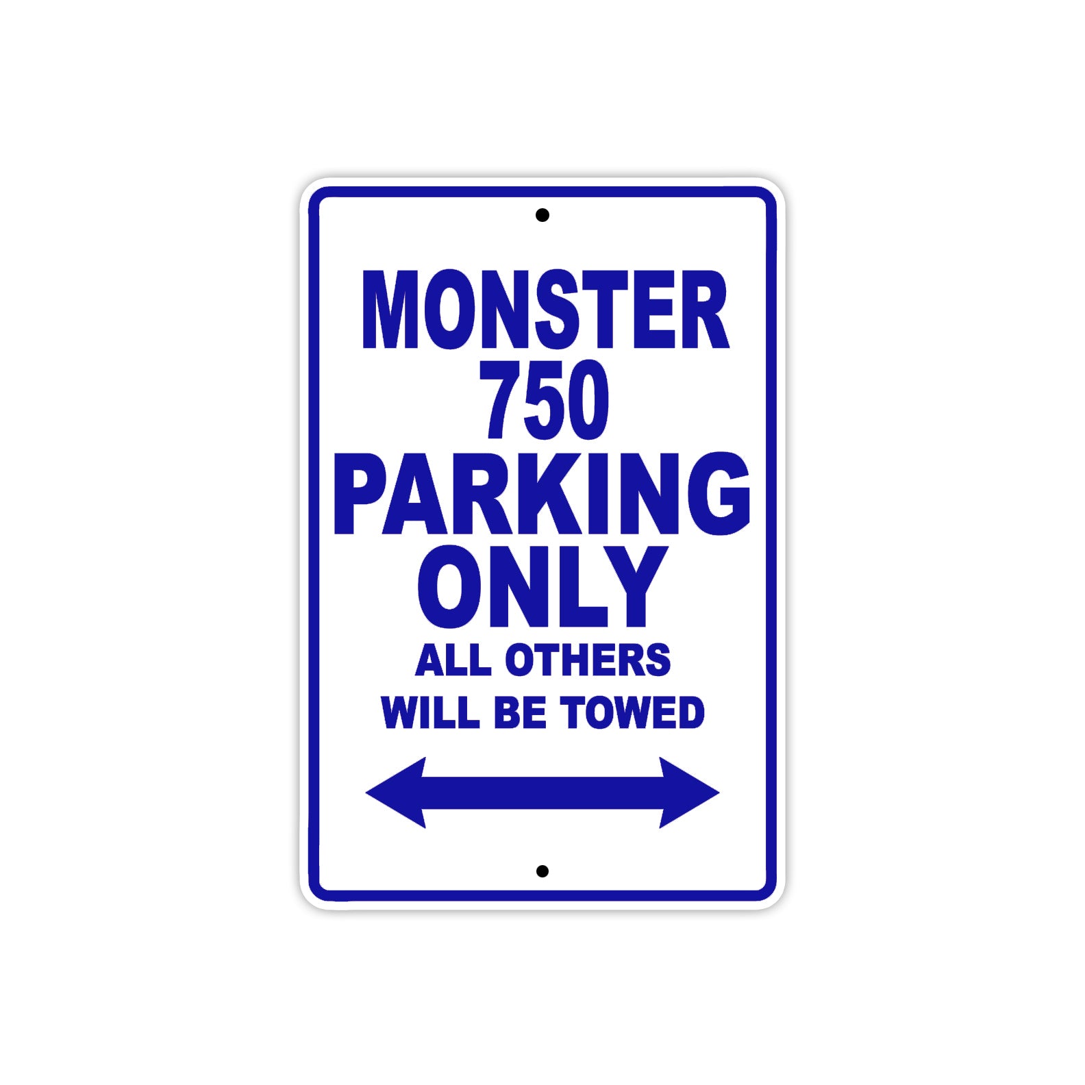 Ducati Monster 750 Parking Only All Others Will Be Towed Aluminum Decor Garage Sign