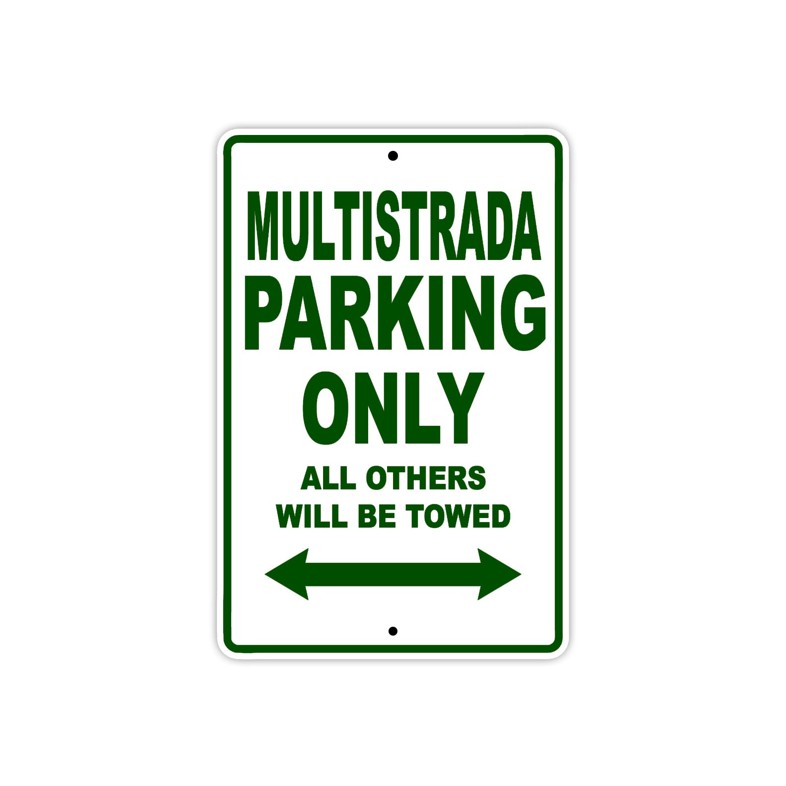 Ducati Multistrada Parking Only All Others Will Be Towed Aluminum Decor Garage Sign
