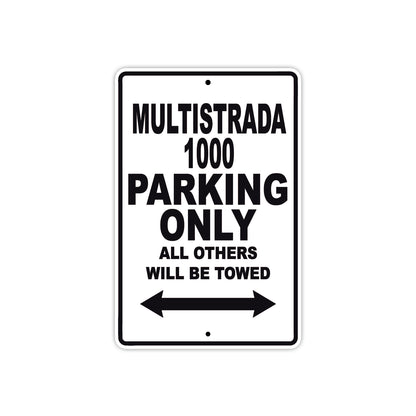 Ducati Multistrada 1000 Parking Only All Others Will Be Towed Aluminum Decor Garage Sign