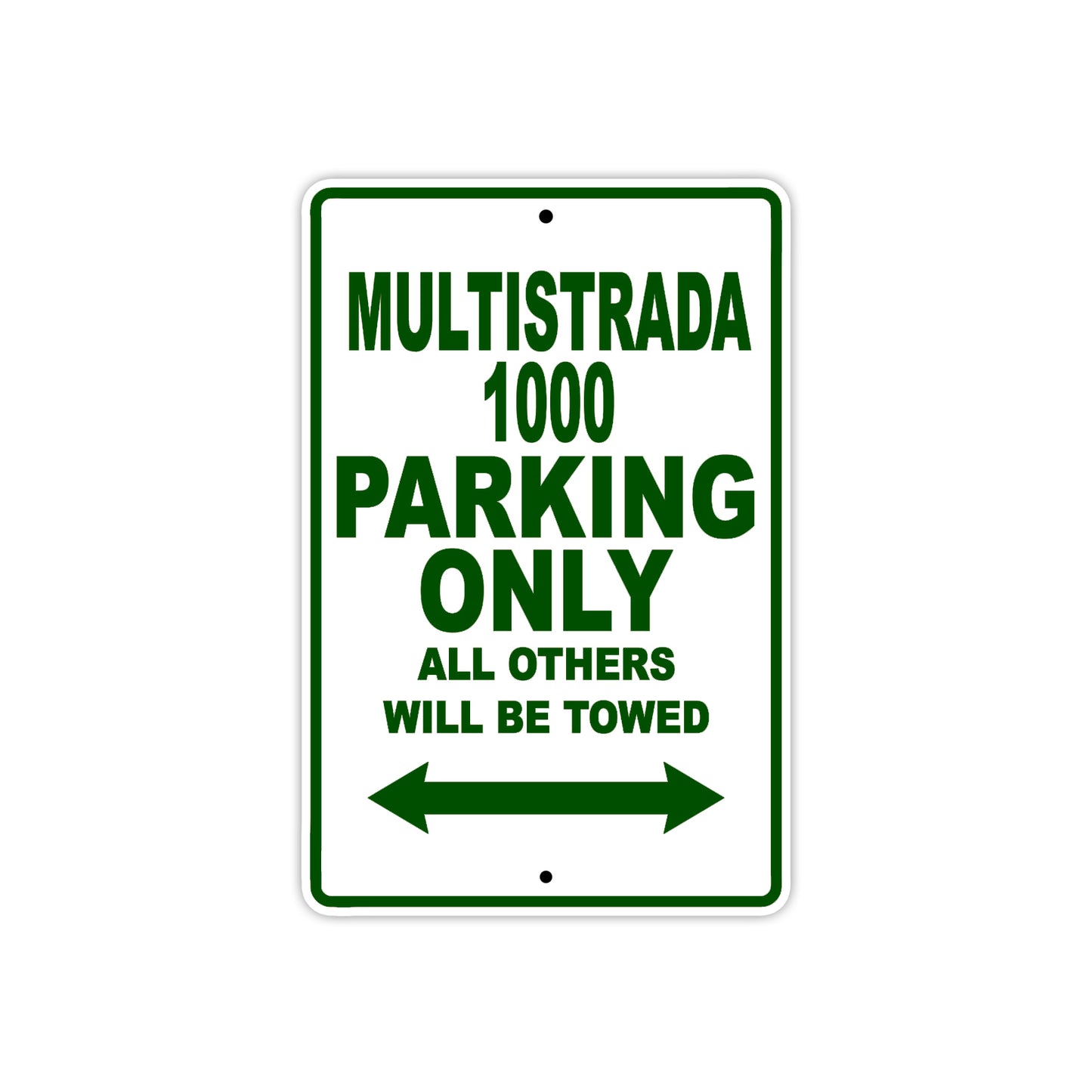 Ducati Multistrada 1000 Parking Only All Others Will Be Towed Aluminum Decor Garage Sign