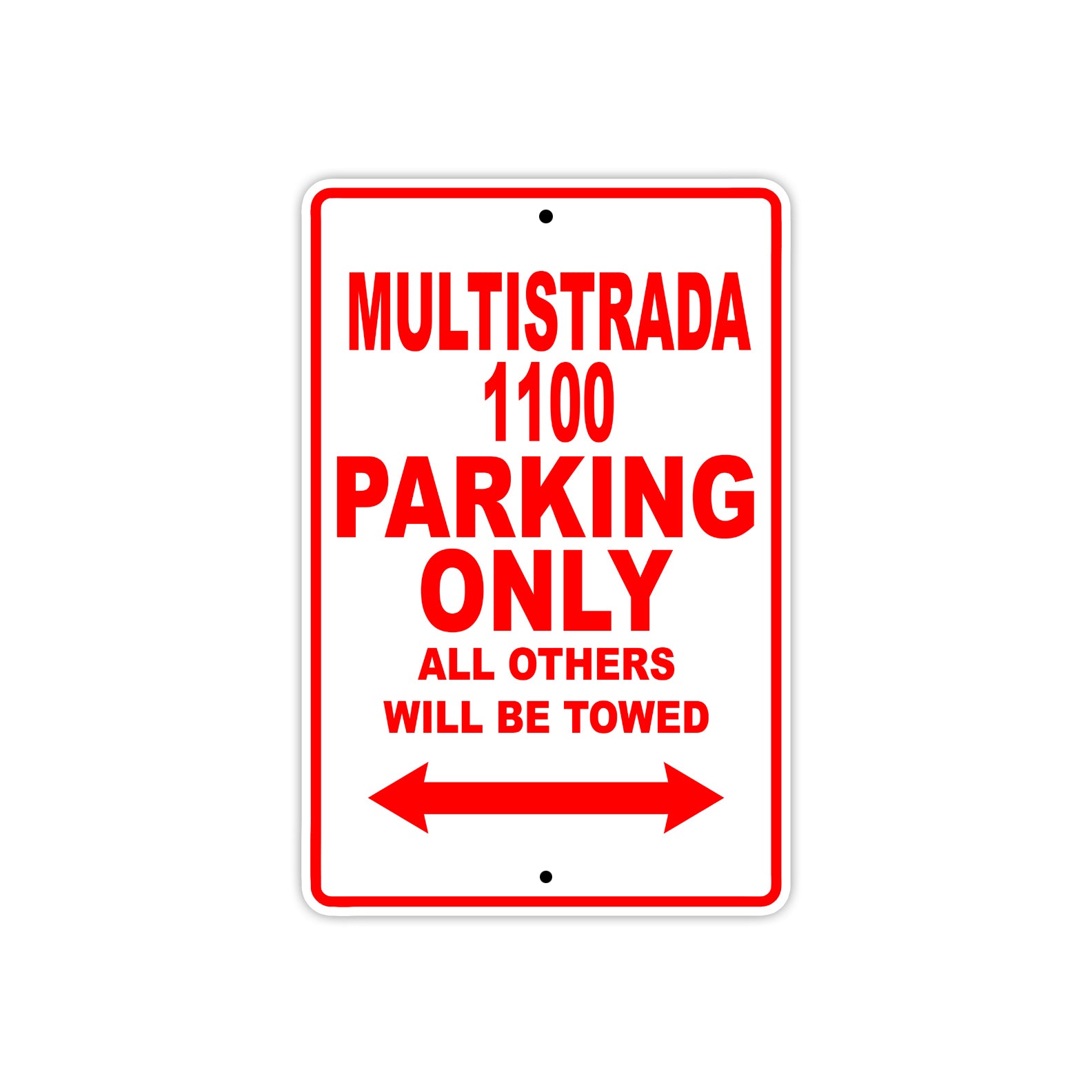 Ducati Multistrada 1100 Parking Only All Others Will Be Towed Aluminum Decor Garage Sign