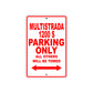 Ducati Multistrada 1200 S Parking Only All Others Will Be Towed Aluminum Decor Garage Sign