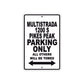 Ducati Multistrada 1200 S Pikes Peak Parking Only All Others Will Be Towed Aluminum Decor Garage Sign
