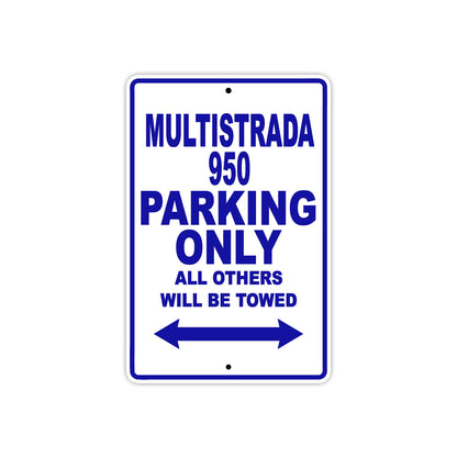Ducati Multistrada 950 Parking Only All Others Will Be Towed Aluminum Decor Garage Sign
