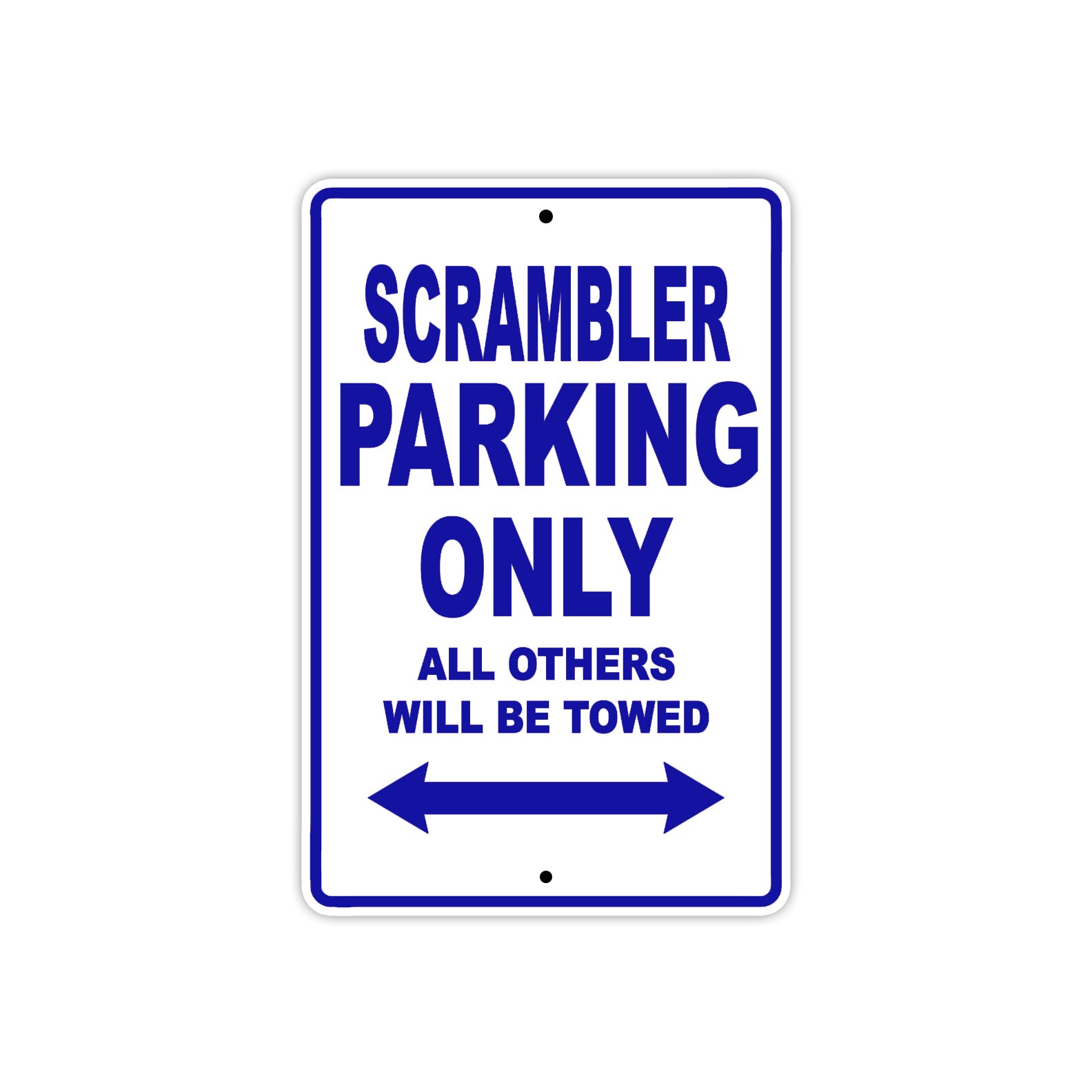 Ducati Scrambler Parking Only All Others Will Be Towed Aluminum Decor Garage Sign