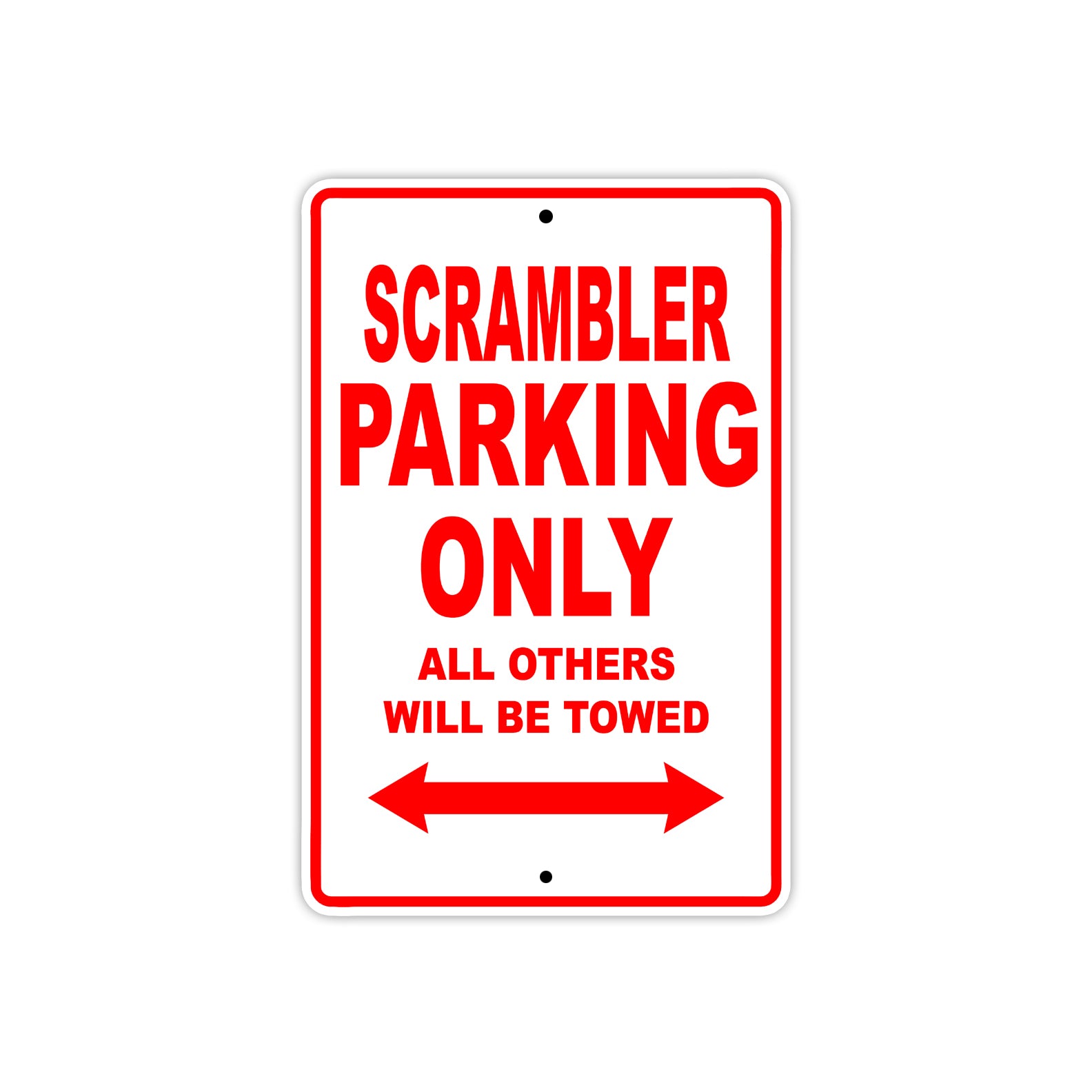 Ducati Scrambler Parking Only All Others Will Be Towed Aluminum Decor Garage Sign