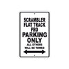 Ducati Scrambler Flat Track Pro Parking Only All Others Will Be Towed Aluminum Decor Garage Sign