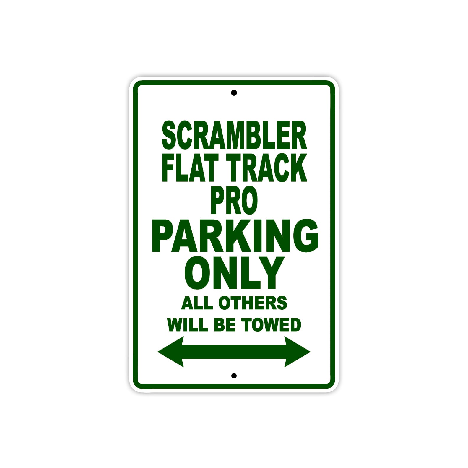 Ducati Scrambler Flat Track Pro Parking Only All Others Will Be Towed Aluminum Decor Garage Sign